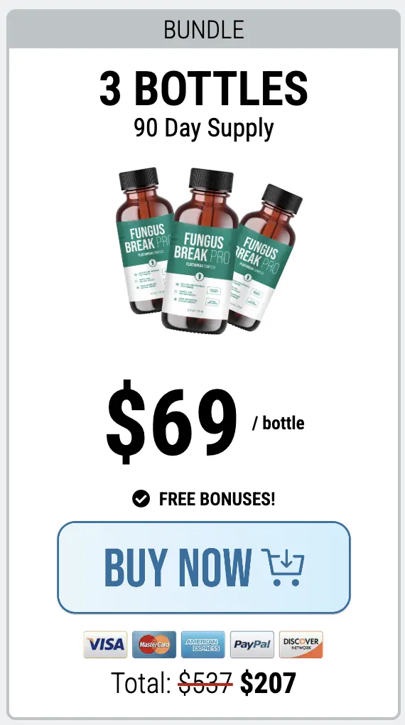 Fungus Break Pro order three bottles